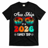 AW Ship Its A 2026 Family Trip Retro Sunglasses T-Shirt