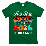 AW Ship Its A 2026 Family Trip Retro Sunglasses T-Shirt