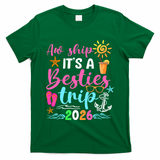 Aw Ship Its A Besties Trip 2026 Sun T-Shirt