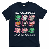 Axolotl Scare You A-Lotl Girl Boy Axolotl Halloween T-Shirt - Navy Blue