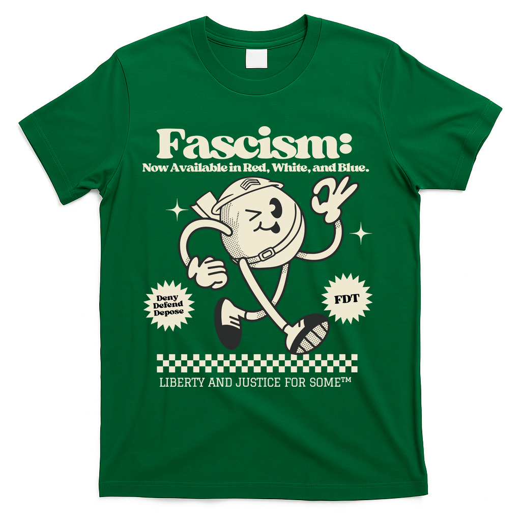 Anti Trump Anti Fascism T-Shirt - Green