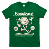 Anti Trump Anti Fascism T-Shirt - Green