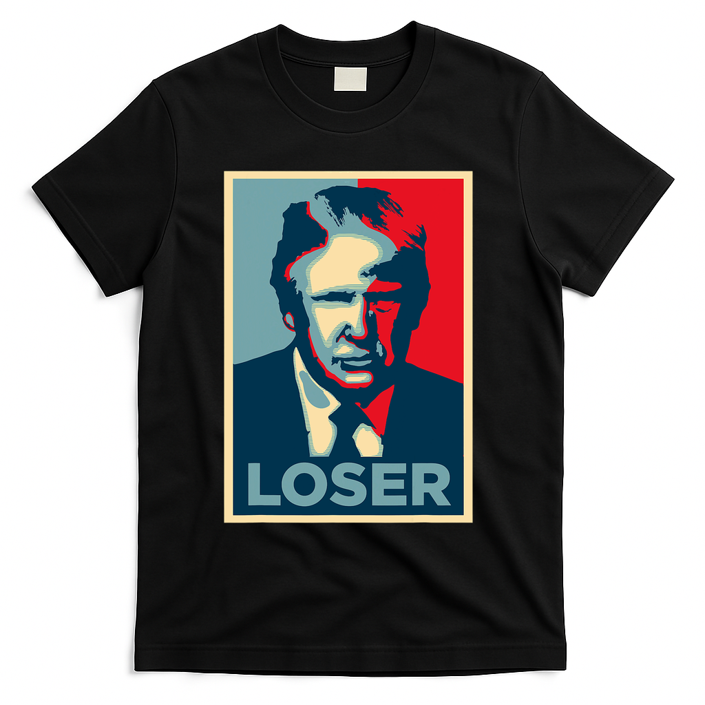 Anti Trump Obama Hope Poster Loser T-Shirt - Black
