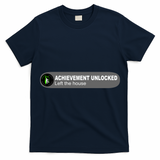 Achievement Unlocked Left The House T-Shirt