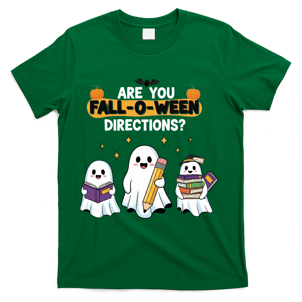 Are You Fall O Ween Directions Halloween T-Shirt - Green