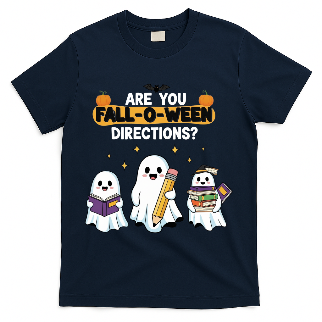 Are You Fall O Ween Directions Halloween T-Shirt - Navy