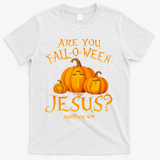 Are You Fall O Ween Jesus Christian Halloween Pumpkin T-Shirt - White