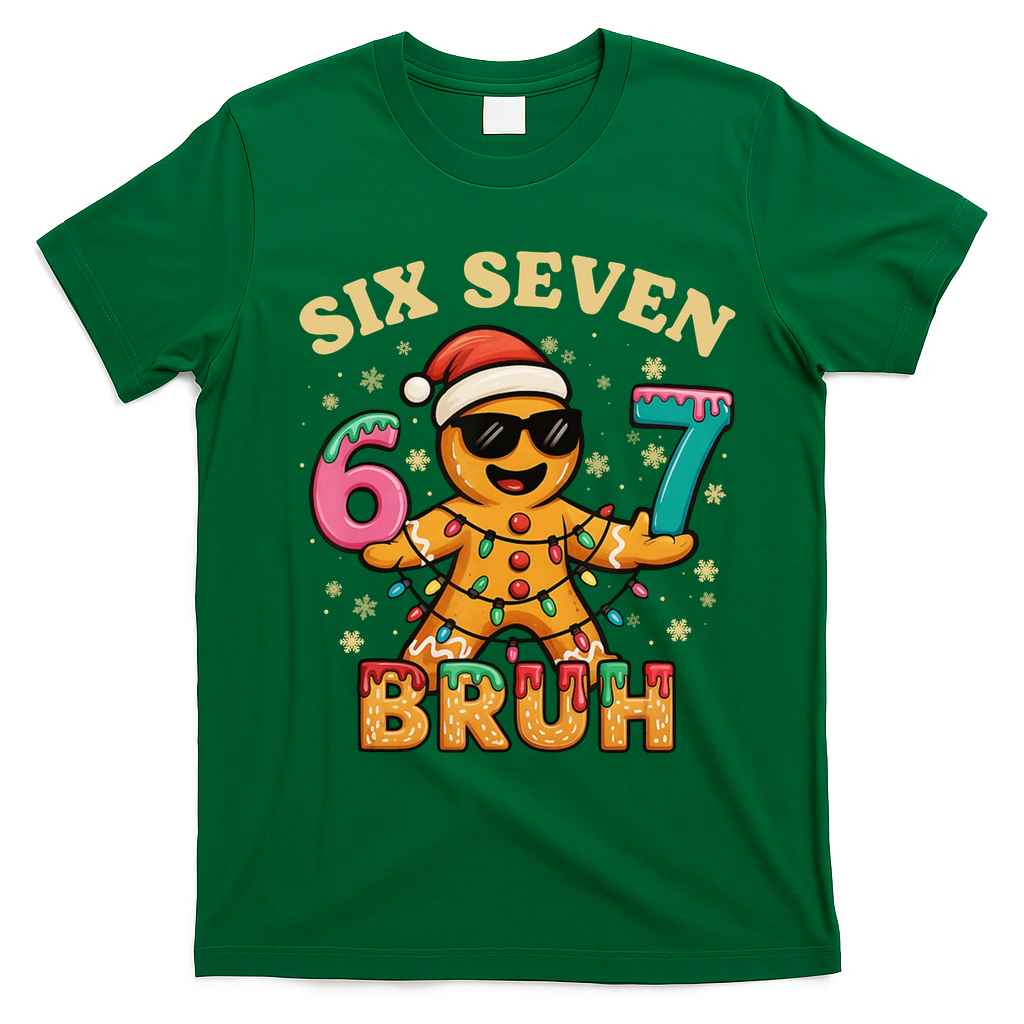 Bruh 67 Christmas Six Seven Gingerbread T-Shirt - Irish Green