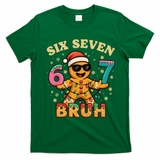 Bruh 67 Christmas Six Seven Gingerbread T-Shirt - Irish Green