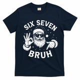 Bruh 67 Christmas Santa Claus Six Seven 6 7 Meme T-Shirt - Navy Blue