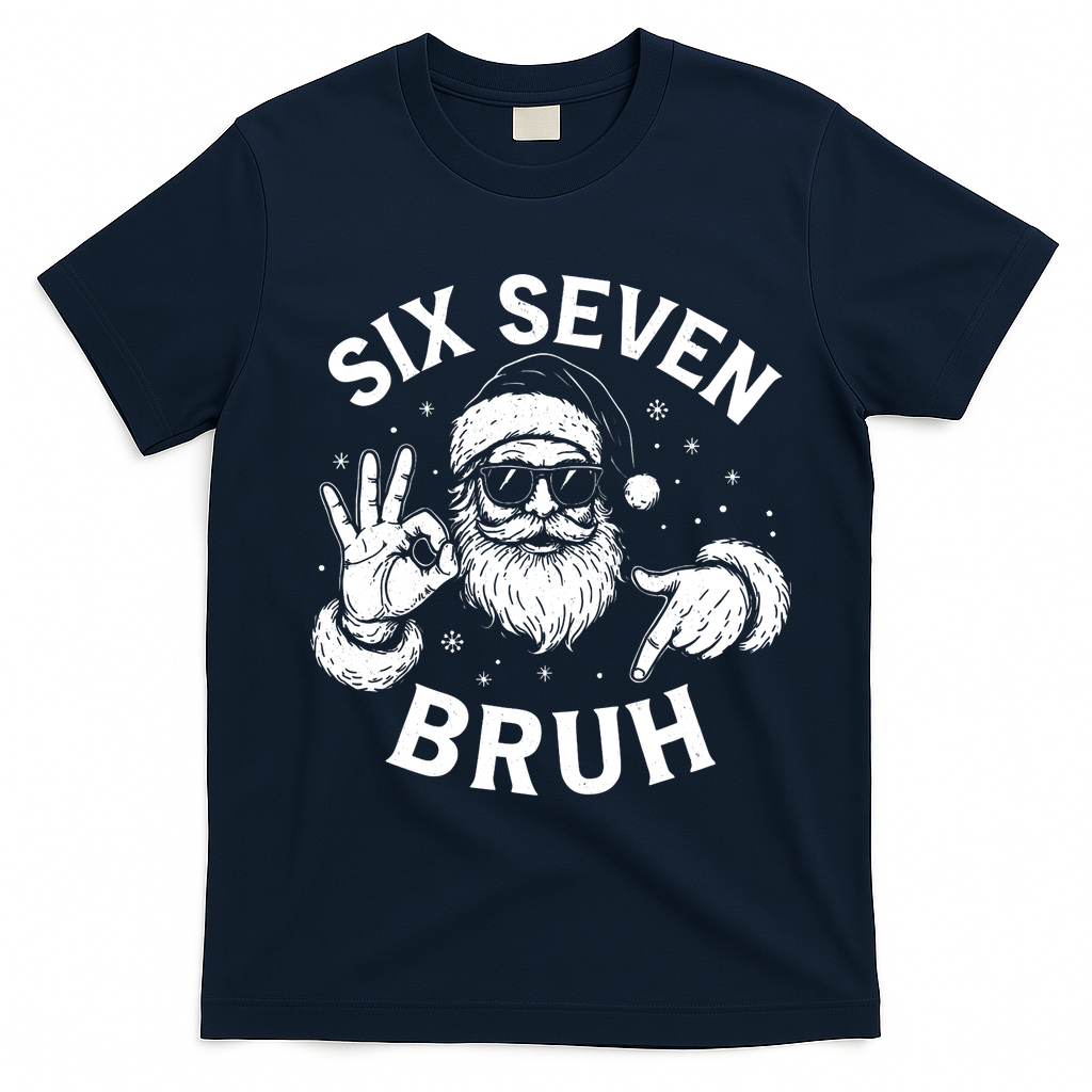 Bruh 67 Christmas Santa Claus Six Seven 6 7 Meme T-Shirt - Navy Blue