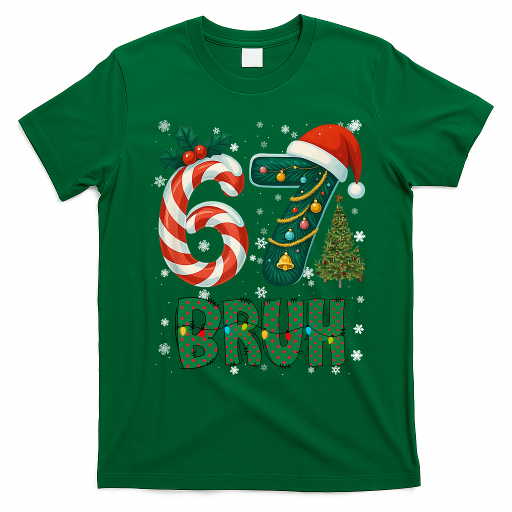 Bruh 67 Six Seven 6-7 Meme Christmas Funny T-Shirt - Irish Green