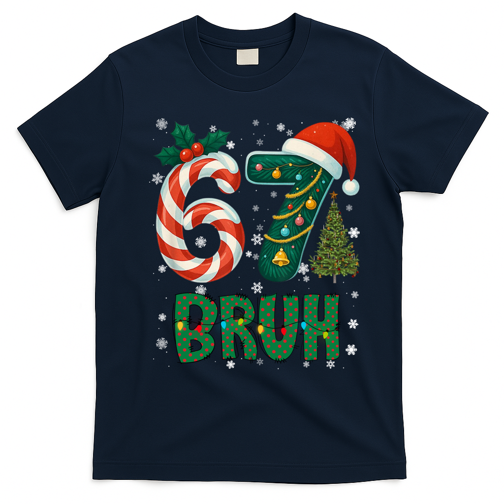 Bruh 67 Six Seven 6-7 Meme Christmas Funny T-Shirt - Navy Blue