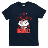 Be Aggressively Kind - Navy