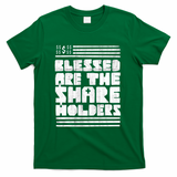 Blessed are the Shareholders - Green