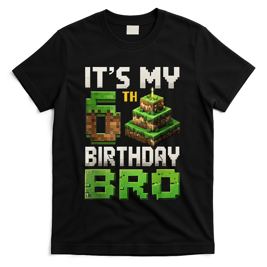 Birthday Boy It'S My 6th Birthday Bro 6 Year Old Gamer Pixel T-Shirt