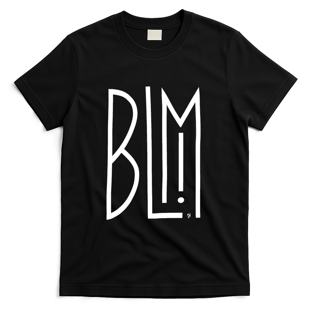 BLM! (Black Lives Matter) - Black