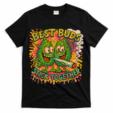 Best Buds Stick Together Marijuana Cannabis Weed Stoner T-Shirt