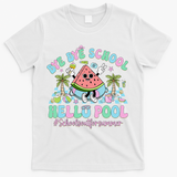 Bye Bye School Hello Pool Schools Out For Summer Teacher T-Shirt - White