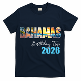 Bahamas Birthday Trip 2026 T-Shirt