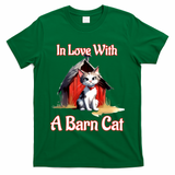Barn Cat In Love With Barn Cat Funny Cat Lovers Design  T-Shirt