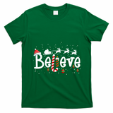 Believe Christmas Santa Claus Reindeer Candy Cane Xmas Gift T-Shirt - Irish Green