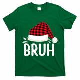 Bruh Christmas Xmas Funny Christmas Pajama T-Shirt - Irish Green