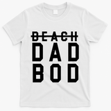 Beach Dad Bod Summer Vacation T-Shirt - White