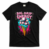 Big Drip Energy Ice Cream Baseball Funny Summer Vibes T-Shirt - Black