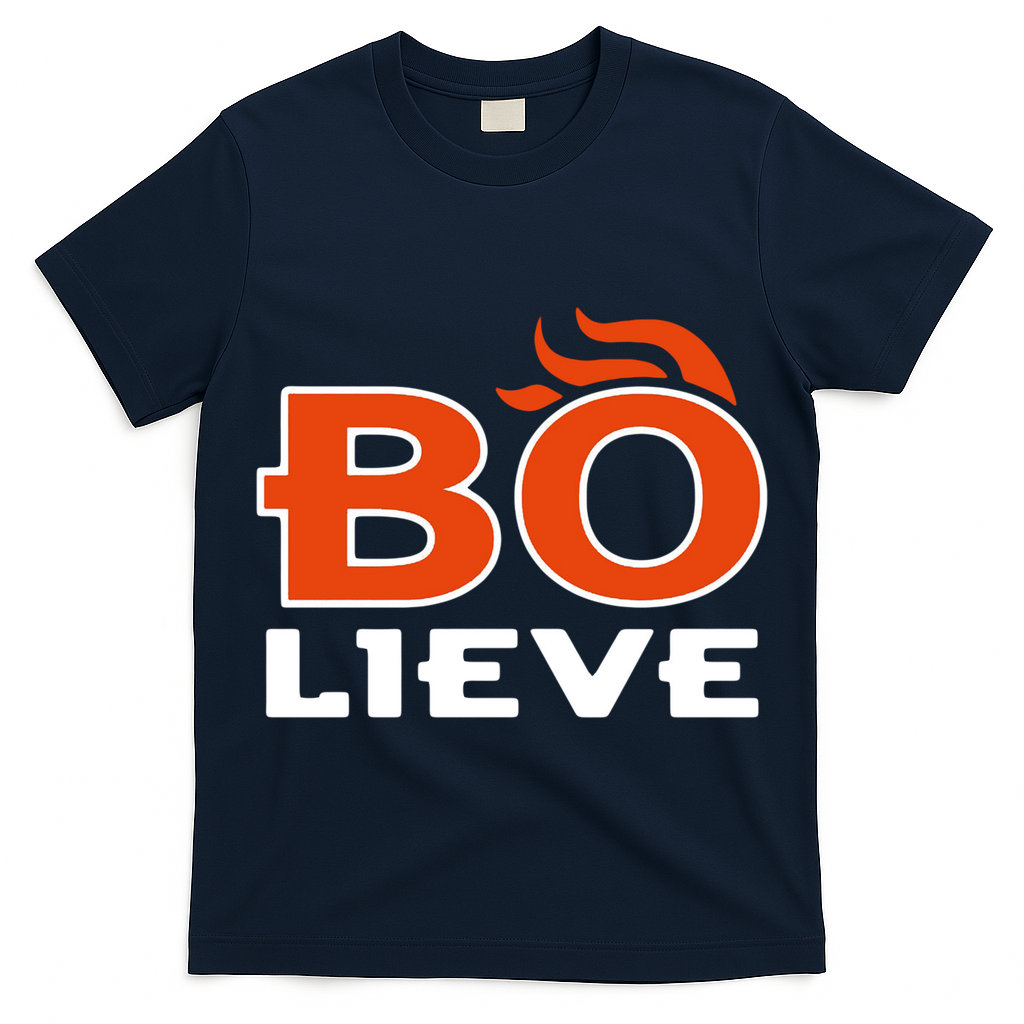 BO-lieve Denver Football  T-Shirt