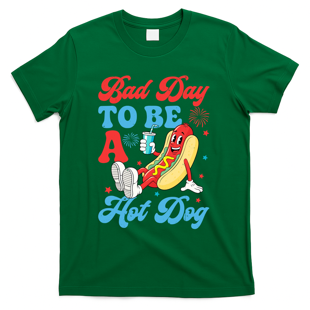 Bad Day To Be A Hot Dog Funny 4th Of July Summer T-Shirt - Green