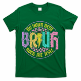 Bruh Do Your Best Rock The Test Day Teacher Student Funny T-Shirt - Green