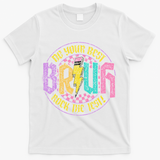 Bruh Do Your Best Rock The Test Day Teacher Student Funny T-Shirt - White