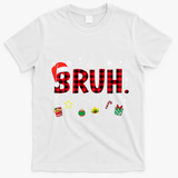 Bruh Funny Christmas Red Plaid Teens Xmas Pajamas T-Shirt - White