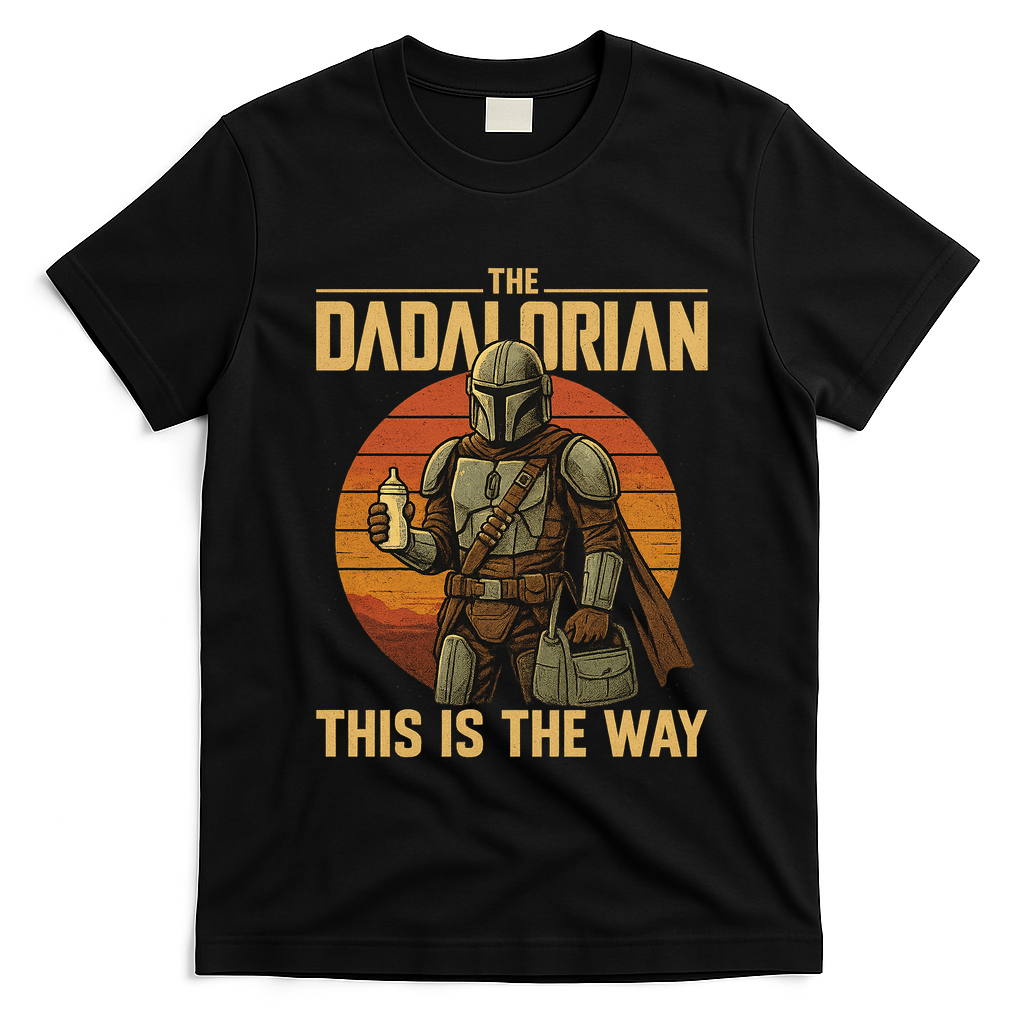 Best Fathers Day Dad The Dadalorian T-Shirt