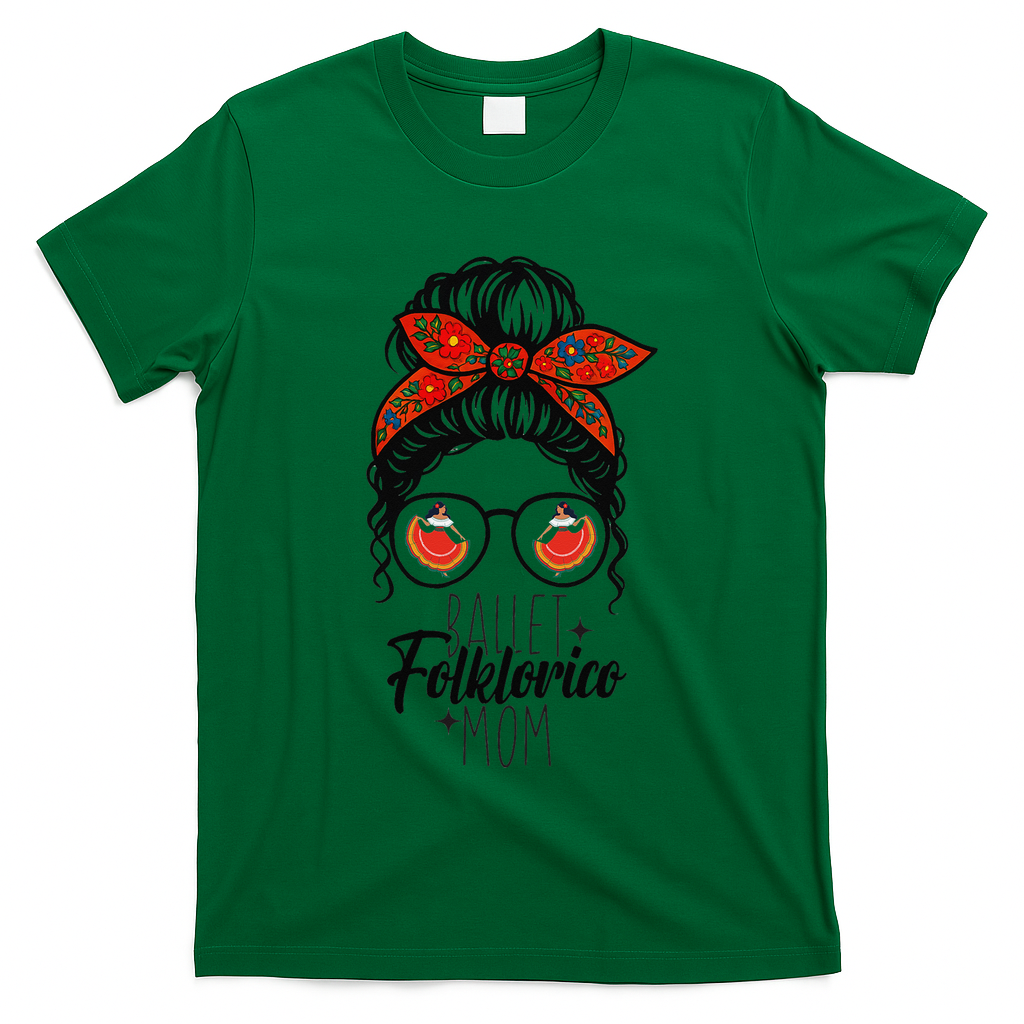 Ballet Folklorico Mom Messy Bun Mexican Dance Lover T-Shirt