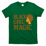 Black Girl Magic T-Shirt