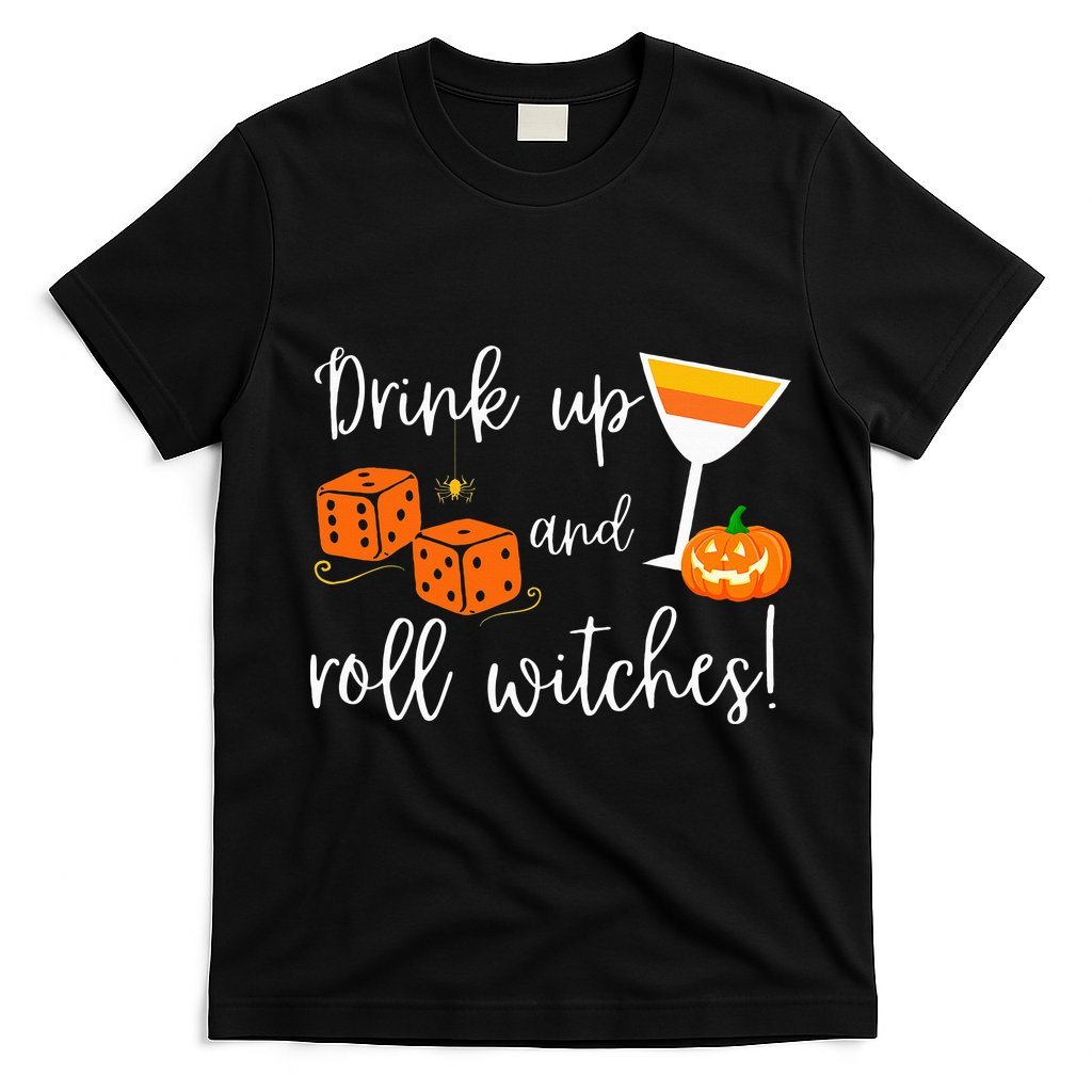 Bunco Halloween Drink Up and Roll Witches T-Shirt - Black