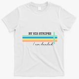 By His Striped I Am Healed Jesus Faith T-Shirt - White