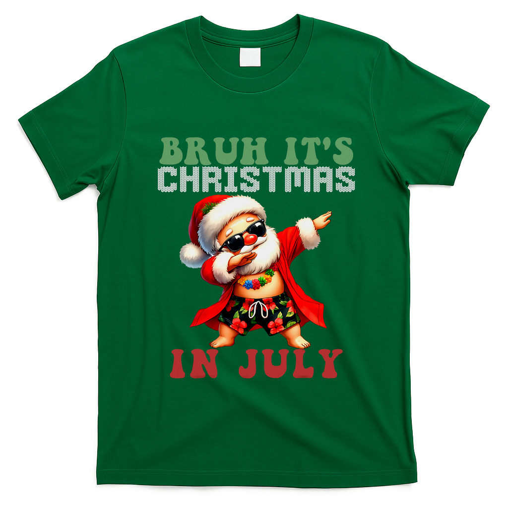 Bruh ItS Christmas In July Dabbing Santa Beach Vacation T-Shirt - Irish Green