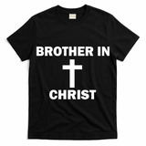 Brother In Christ Family Matching T-Shirt