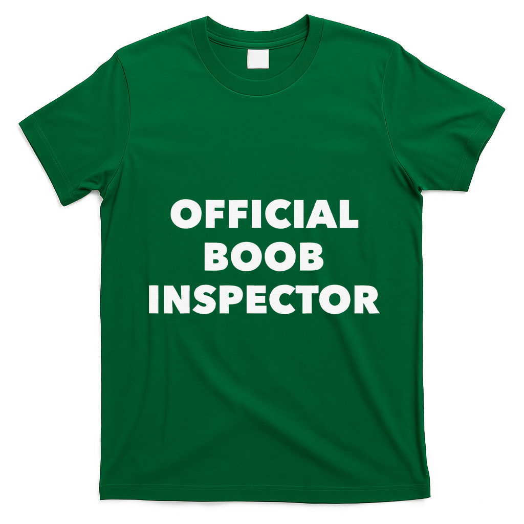 Boob Inspector Funny Saying Halloween Quote Costume T-Shirt - Irish Green
