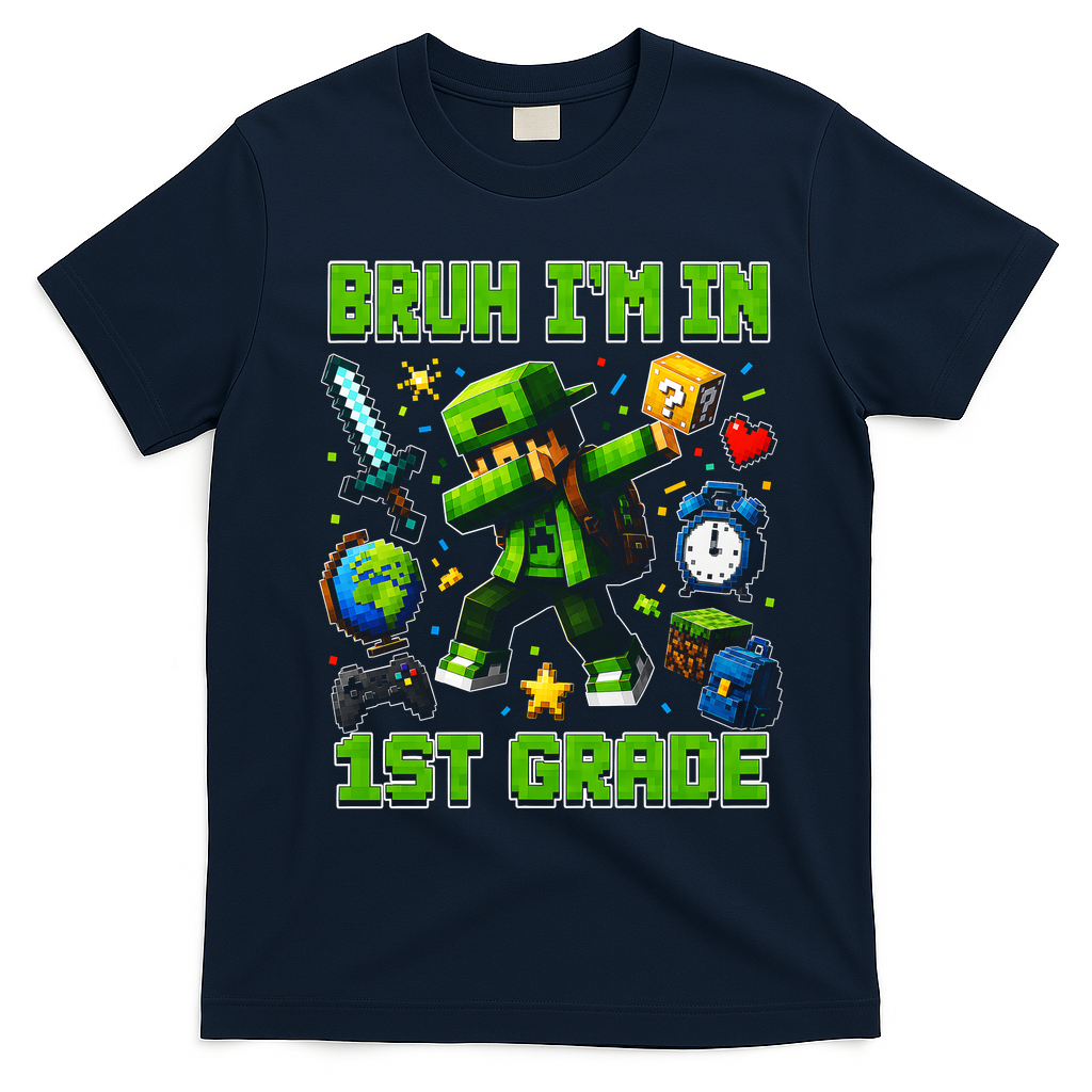 Bruh I'm In 1st Grade First Adventure Back To School T-Shirt - Navy Blue