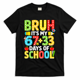 Bruh Its My 67 Plus 33 Days Of School 100th Day 6-7 T-Shirt - Black