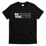 Believe in Yourself - Black