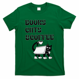 Book Lovers Books Cats And Coffee T-Shirt