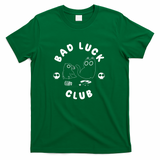 Bad Luck Club - Green