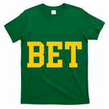 Bet Michigan T-Shirt