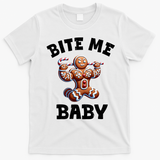 Bite Me Baby Funny Gingerbread Christmas Meme T-Shirt - White