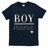 Boy Mama T-Shirt